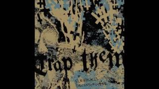 Trap Them - Sleepwell Deconstructor (2007) Full Album HQ (Hardcore/Grindcore)