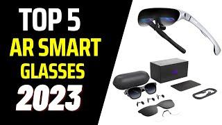 Top 5 - Best AR Smart Glasses (2023)