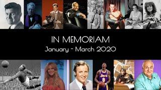 In Memoriam 2020   January - March