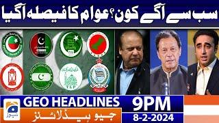 Geo News Headlines 9 PM - 𝐄𝐥𝐞𝐜𝐭𝐢𝐨𝐧 𝟐𝟎𝟐𝟒 𝐑𝐞𝐬𝐮𝐥𝐭𝐬 | 8 February 2024