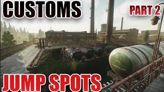 Customs Jump Spots - Every Player Should Know Part 2