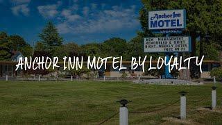 Anchor Inn Motel by Loyalty Review - Blaine , United States of America