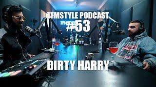 TFMSTYLE Podcast #53 - Dirty Harry