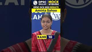 OCS 2022 Rank 10 Topper Amrita Sahoo #OCSMockInterview #OPSCWallah #Shorts