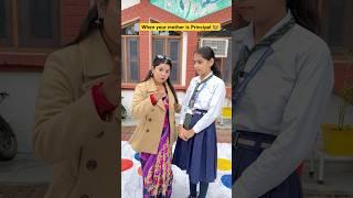 When your mom is Principal in your School ‍ #shorts #ytshorts #sejalgabashorts #teacherlife