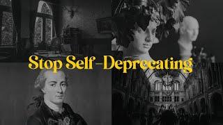 Why Self-Deprecation is Morally Wrong | Philosophy of Kant