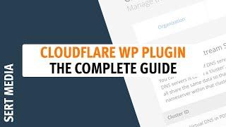 CloudFlare WordPress Plugin Tutorial 2020 - How To Setup CloudFlare WordPress Plugin - CloudFlare