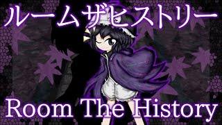 BPoHC Kuroji's Theme : Room the History