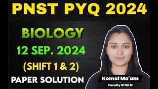 MP PNST PYQ BIOLOGY 2024 | PNST PREVIOUS YEAR QUESTION PAPER 2024 | GKM PNST PYQ WITH SOLUTIONS