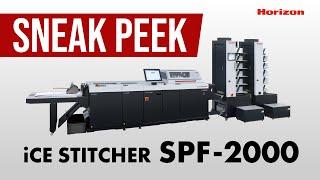 iCE STITCHER SPF-2000 | Horizon Sneak Peek