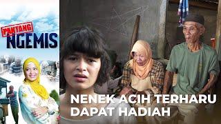 BIKIN HARU!! Nenek Acih Dapat Hadiah | PANTANG NGEMIS | EPS.22