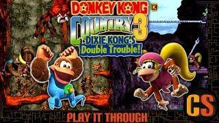 DONKEY KONG COUNTRY 3: DIXIE KONG'S DOUBLE TROUBLE - PLAY IT THROUGH (TRUE ENDING)