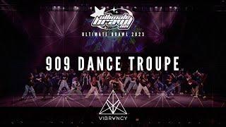 909 Dance Troupe | Ultimate Brawl XX 2023 [@VIBRVNCY 4K]