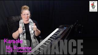 My Romance - Key of C - Rodgers & Hart - Piano Karaoke with Brenda