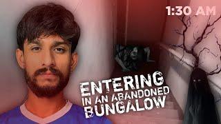 ENTERING IN AN ABANDONED BUNGALOW | Explore Haunted Place Karachi at 1:30AM