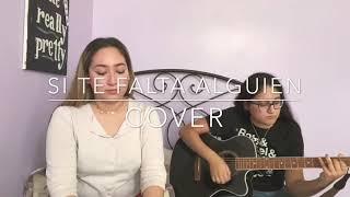 Si Te Falta Alguien | Cover By Kass