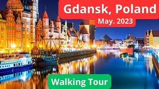 Gdansk, Poland  Walking Tour | 2023 | 4K | Travel Without Words