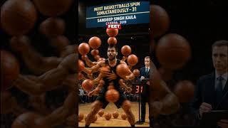 Man Spins 31 Basketballs at Once: Sandeep Singh Kaila’s Jaw-Dropping World Record!