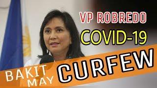 VP Leni Robredo On COVID Curfew