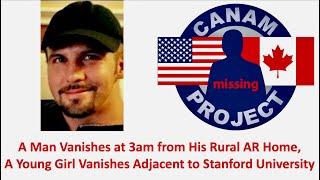 Missing 411 David Paulides , A Man Disappears at 3 A.m. from His Rural AR Home & A Missing CA Girl