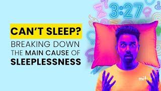 Can’t Sleep? The Main Cause of Sleeplessness (Stress!) Might Be Why | #stress #insomnia  #explainer