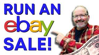 How To Run A Sale on eBay: UPDATED FOR 2025! Increase Traffic & Sales!