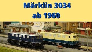 Märklin 3034, die Modelle von 1960 bis 1993
