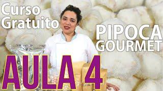 O MELHOR CURSO GRATUITO DE PIPOCA GOURMET - AULA 4 (morango, churros, congelamento e embalagem)