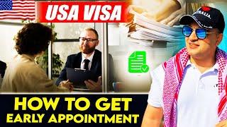 USA EARLY APPOINTMENT l INTERVIEW APPOINTMENT l USA VISA GUIDELINES