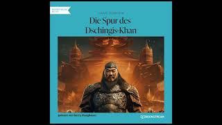 Die Spur des Dschingis-Khan (2 von 3) - Hans Dominik (Hörbuch)