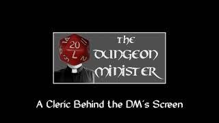 The Dungeon Minister