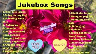 Jukebox songs | old songs| mimi baylon| cristy mendoza @papagorsvlog7000