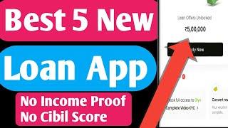 Top 5 New Instant Loan Apps | Best 5 Loan App | Loan App Fast Approval  | Bad Credit Loans