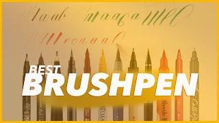 Which Brush Pen is The Best for Calligraphy | Calligraphy Masters