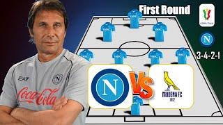 Napoli VS Modena | NAPOLI POTENTIAL STARTING LINEUP Coppa Italia | First Round