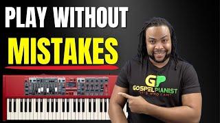 How To Play Gospel Piano Without Mistakes