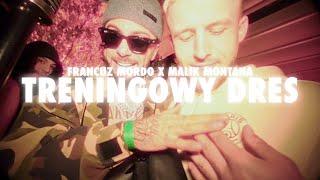 Francuz Mordo x Malik Montana - TRENINGOWY DRES (Official Video)