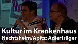 "Kultur im Krankenhaus": Adlerträger • Henni Nachtsheim/Michael Apitz