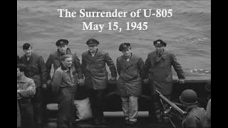 The Surrender of German U-Boat U-805 off of Portsmouth, New Hampshire; May 15, 1945