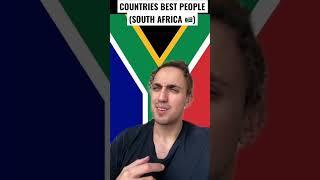 Countries Best People ft South Africa 