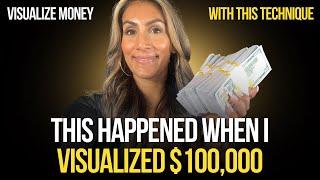 The Right Way to Visualize The Money You Want