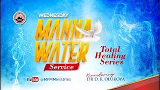 CONNECTING TO THE GOD OF WONDERS  -  MFM MANNA WATER  12-06-2024 DR DK OLUKOYA