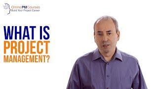 What is Project Management? Project Management in Under 5
