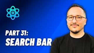 Make a Search bar — React: From Zero to hero — Part 31 (2024)