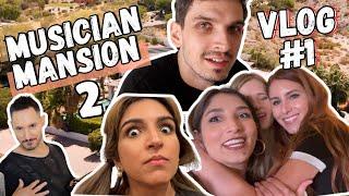 Musician Mansion 2 | VLOG | Ep. 1