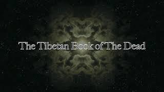 The Tibetan Book of the Dead Full Audiobook