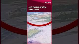 Nepal Plane | Video Shows Exact Moment Plane Crashed At Kathmandu Airport