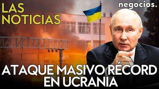 LAS NOTICIAS: Rusia lanza un ataque masivo récord en Ucrania, Trump golpea a China y Alemania alerta