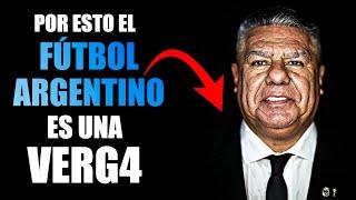  ASÍ ARRUINARON EL FÚTBOL ARGENTINO Y POR ESO AHORA ES UNA VERG4