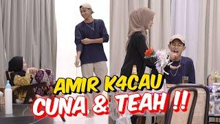 AMIR K4CAU CUNA & TEAH !! - BAIKNYA DIORANG